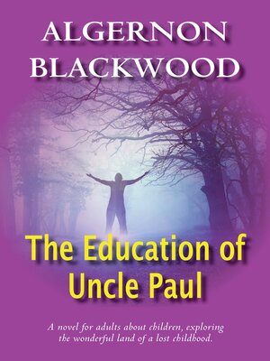 cover image of The Education of Uncle Paul